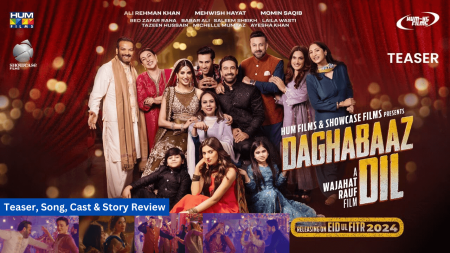 Daghabaaz Dil Movie Hum Films, Cast, Story, Song